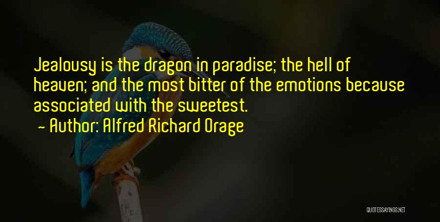 Heaven And Hell Quotes By Alfred Richard Orage