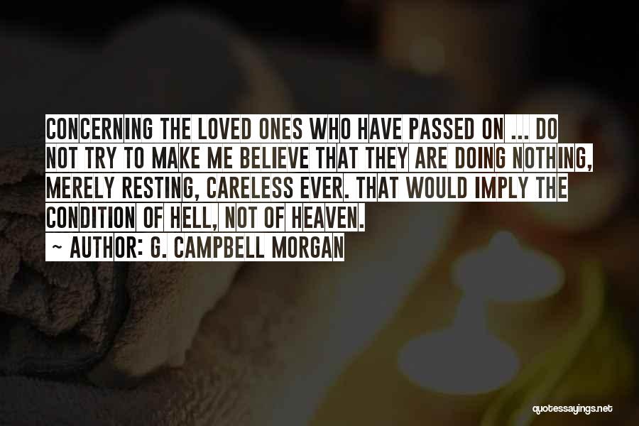 Heaven And Loved Ones Quotes By G. Campbell Morgan