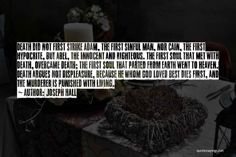 Heaven And Loved Ones Quotes By Joseph Hall