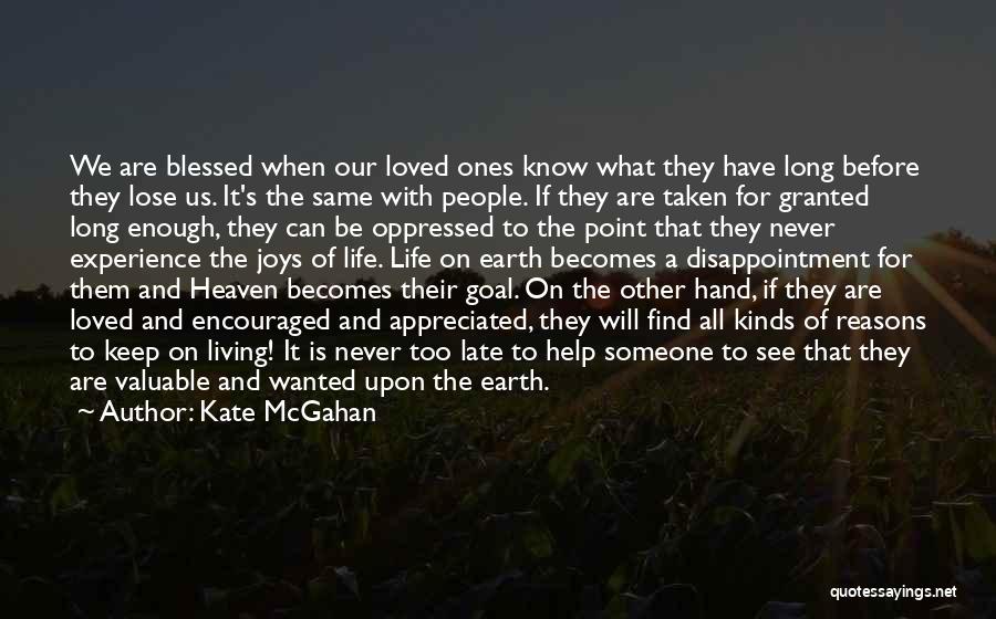 Heaven And Loved Ones Quotes By Kate McGahan