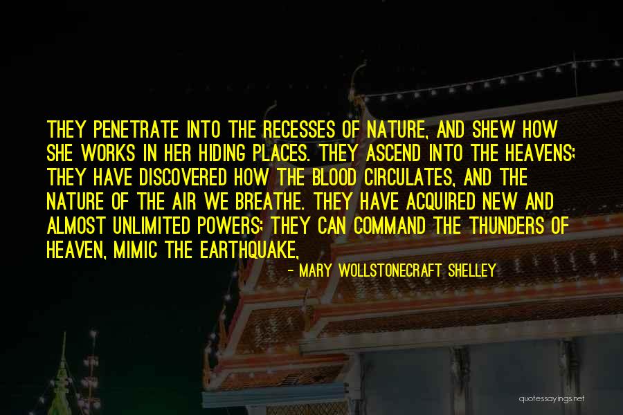 Heaven And Nature Quotes By Mary Wollstonecraft Shelley