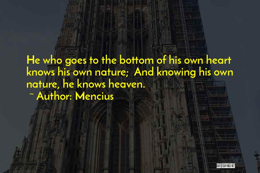 Heaven And Nature Quotes By Mencius