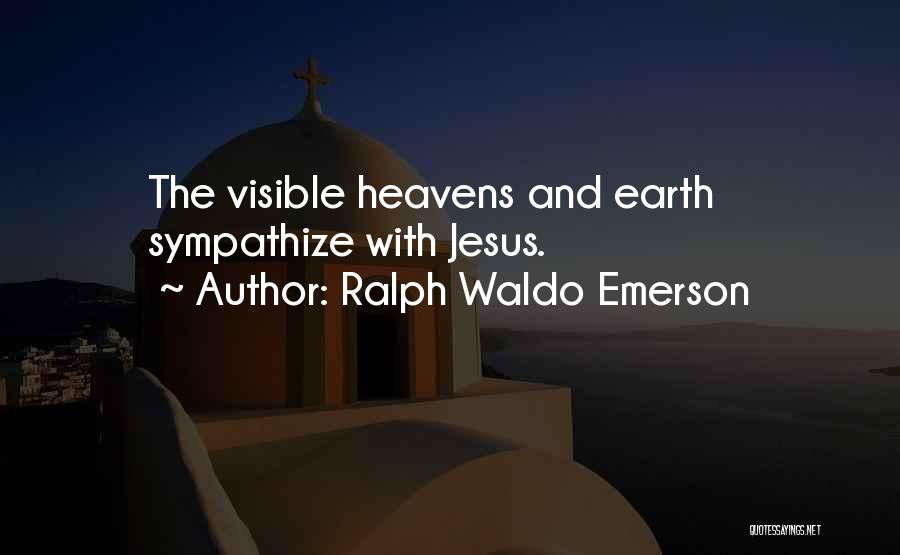 Heaven And Nature Quotes By Ralph Waldo Emerson