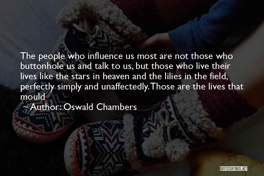 Heaven And Stars Quotes By Oswald Chambers