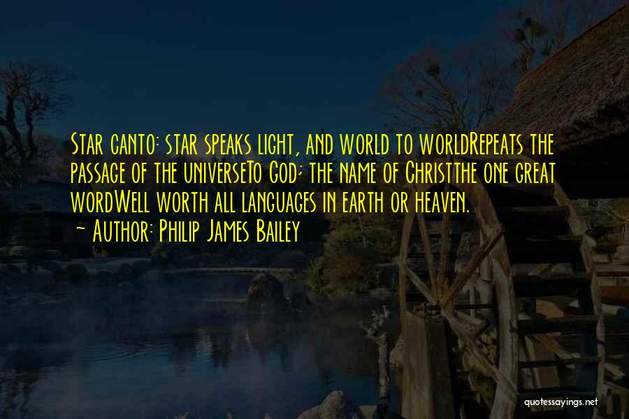 Heaven And Stars Quotes By Philip James Bailey