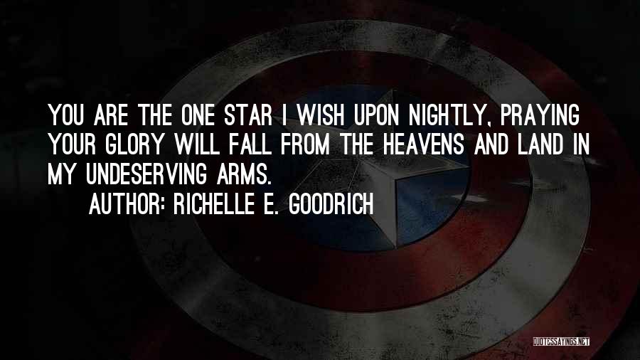 Heaven And Stars Quotes By Richelle E. Goodrich