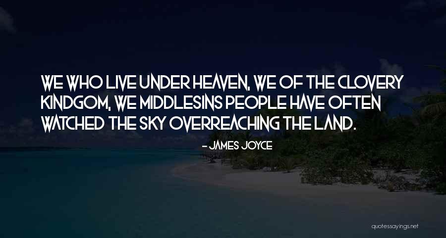 Heaven And Sunset Quotes By James Joyce