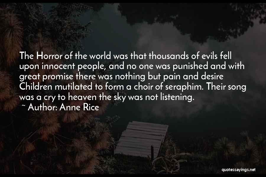 Heaven And The Sky Quotes By Anne Rice