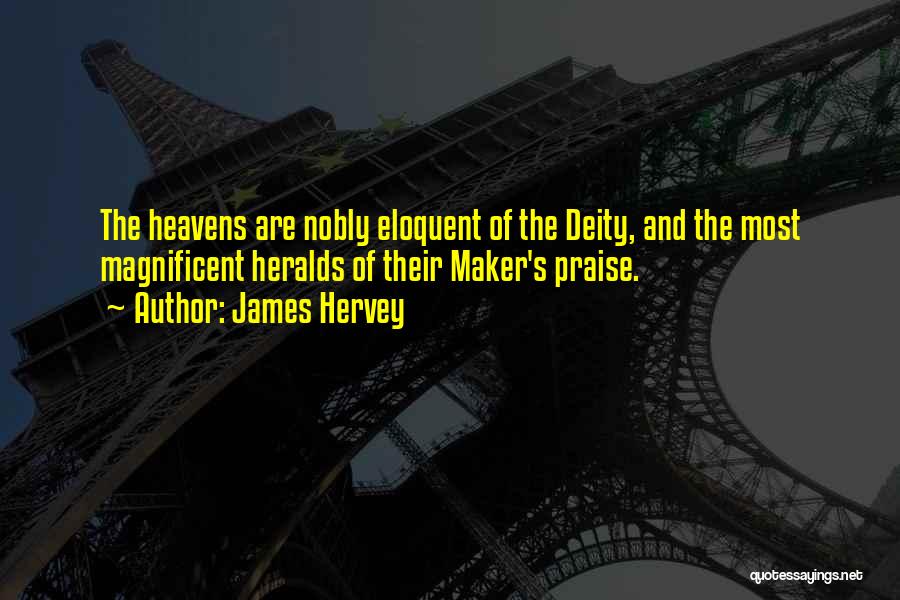 Heaven And The Sky Quotes By James Hervey