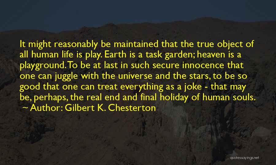 Heaven And The Stars Quotes By Gilbert K. Chesterton