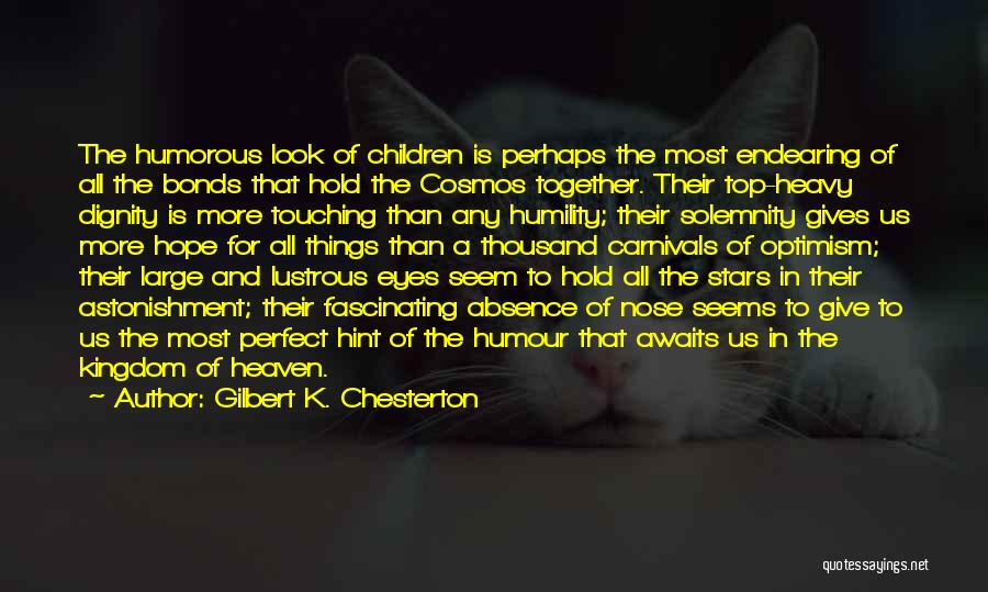 Heaven And The Stars Quotes By Gilbert K. Chesterton