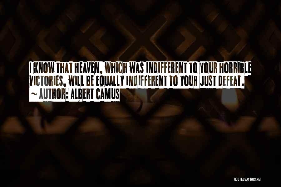 Heaven At 4 Quotes By Albert Camus