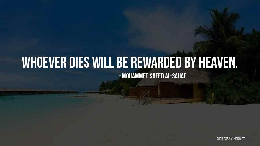 Heaven By Quotes By Mohammed Saeed Al-Sahaf Heaven By Quotes By Mohammed Saeed Al-Sahaf