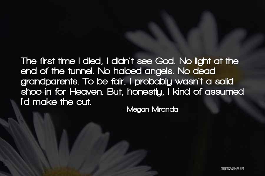 Heaven Death Quotes By Megan Miranda