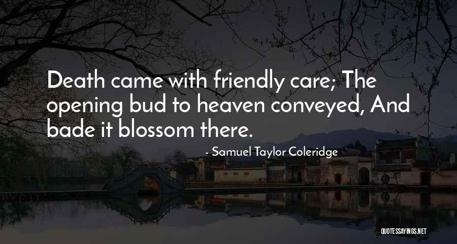 Heaven Death Quotes By Samuel Taylor Coleridge