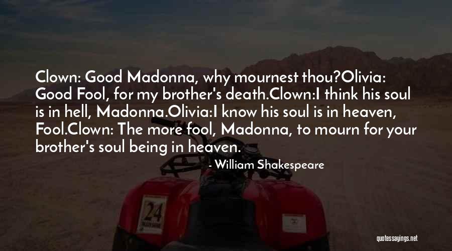 Heaven Death Quotes By William Shakespeare Heaven Death Quotes By William Shakespeare