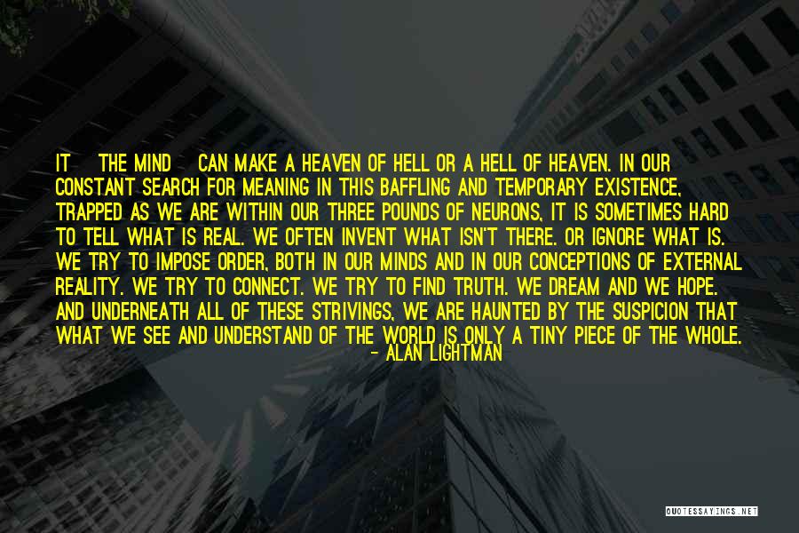 Heaven For Real Quotes By Alan Lightman Heaven For Real Quotes By Alan Lightman