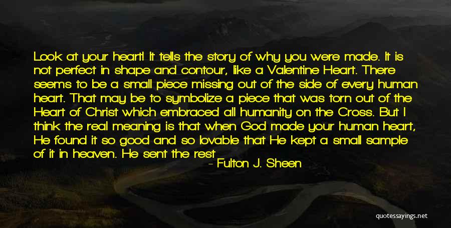 Heaven For Real Quotes By Fulton J. Sheen Heaven For Real Quotes By Fulton J. Sheen