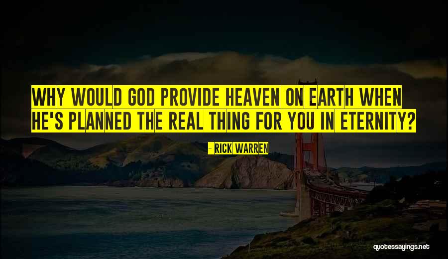 Heaven For Real Quotes By Rick Warren Heaven For Real Quotes By Rick Warren