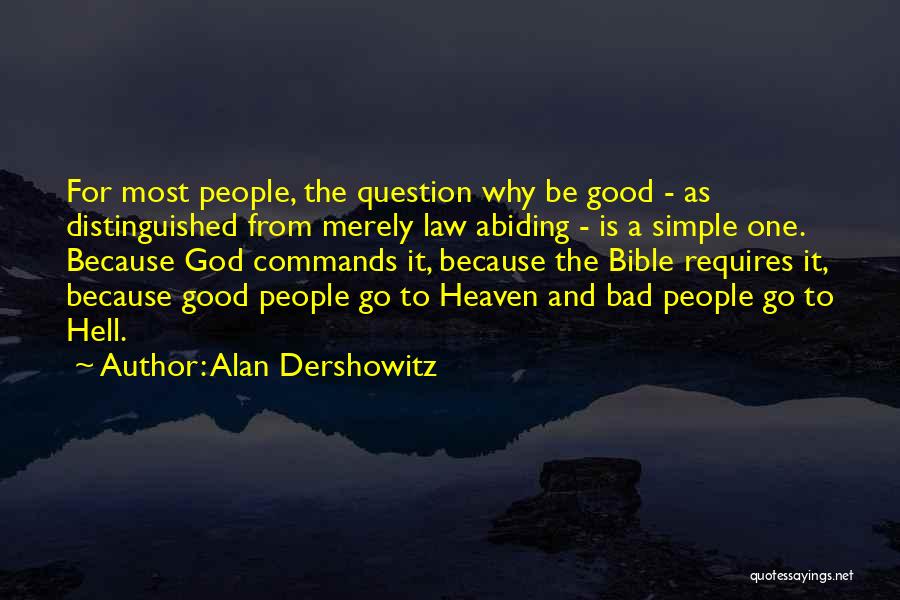Heaven From The Bible Quotes By Alan Dershowitz