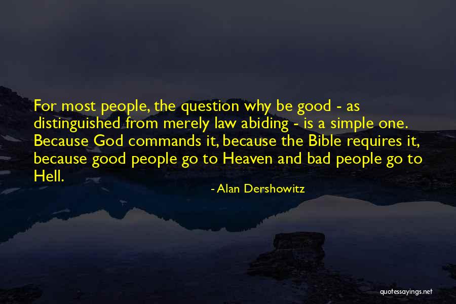 Heaven From The Bible Quotes By Alan Dershowitz