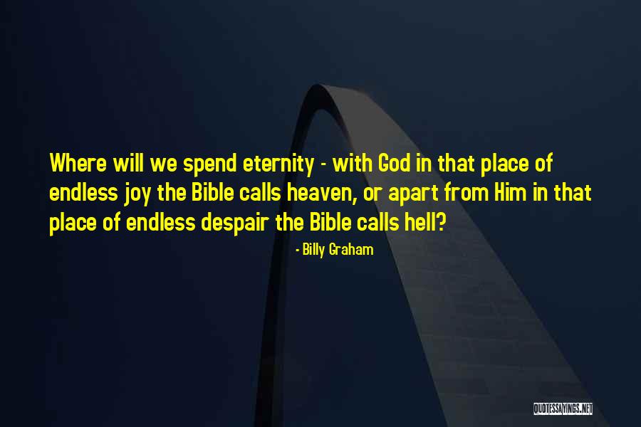 Heaven From The Bible Quotes By Billy Graham