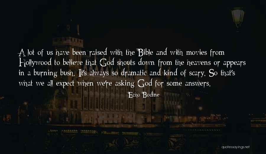 Heaven From The Bible Quotes By Echo Bodine Heaven From The Bible Quotes By Echo Bodine