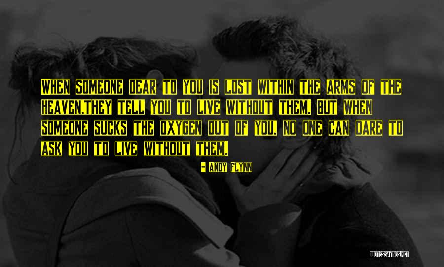 Heaven If Andy Quotes By Andy Flynn Heaven If Andy Quotes By Andy Flynn