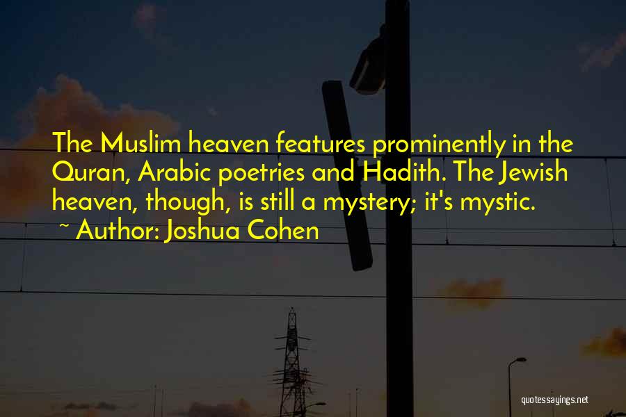 Heaven In The Quran Quotes By Joshua Cohen