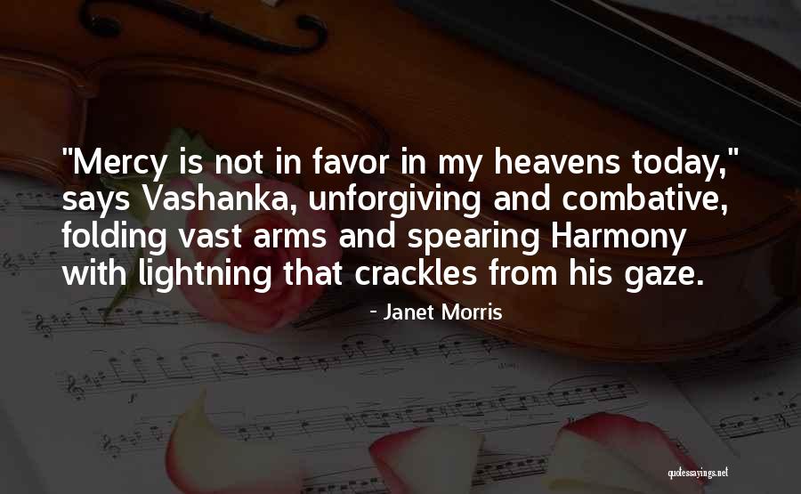 Heaven In Your Arms Quotes By Janet Morris Heaven In Your Arms Quotes By Janet Morris