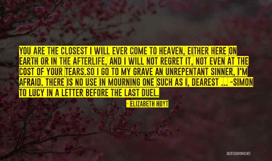 Heaven Is Here Quotes By Elizabeth Hoyt Heaven Is Here Quotes By Elizabeth Hoyt