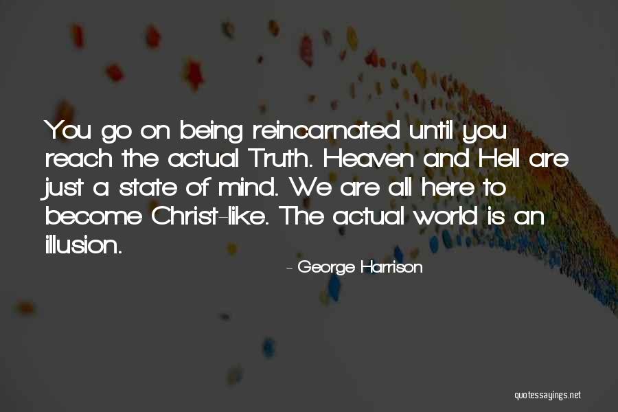 Heaven Is Here Quotes By George Harrison Heaven Is Here Quotes By George Harrison