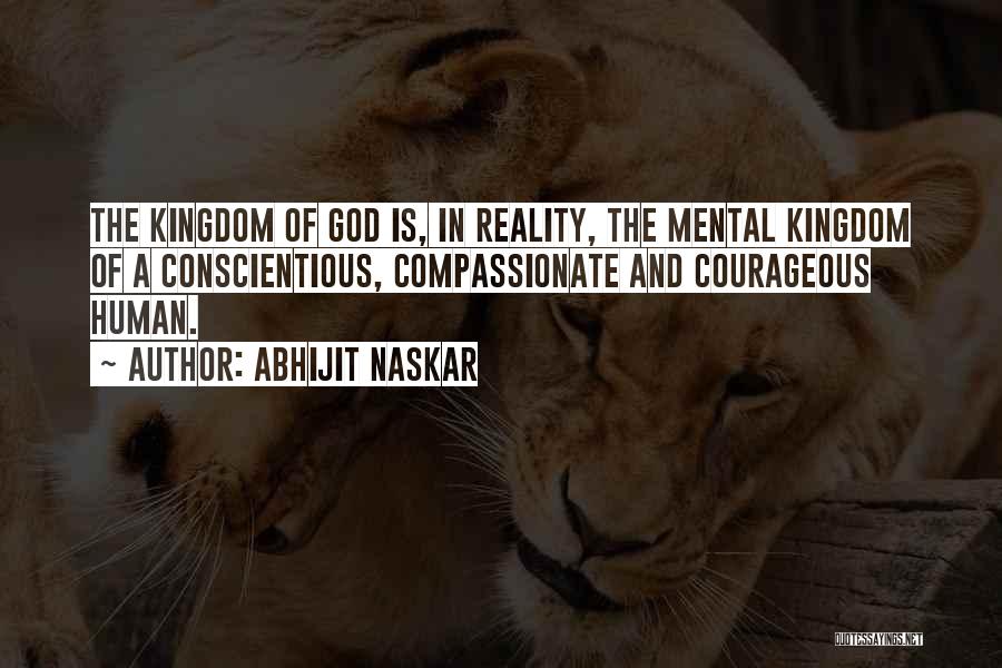 Heaven Kingdom Quotes By Abhijit Naskar