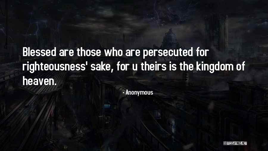 Heaven Kingdom Quotes By Anonymous