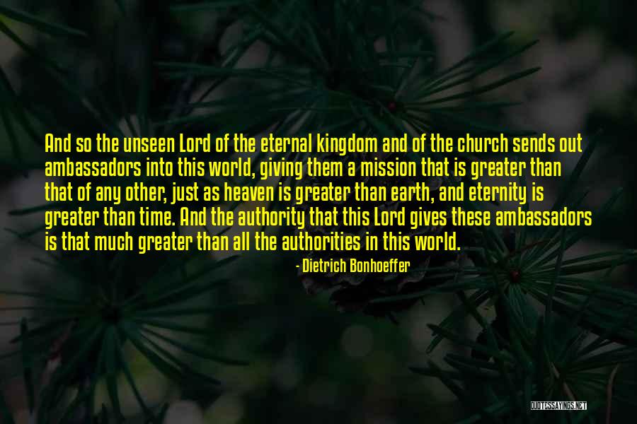 Heaven Kingdom Quotes By Dietrich Bonhoeffer