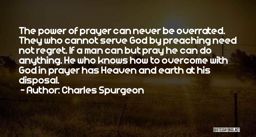 Heaven Knows Quotes By Charles Spurgeon