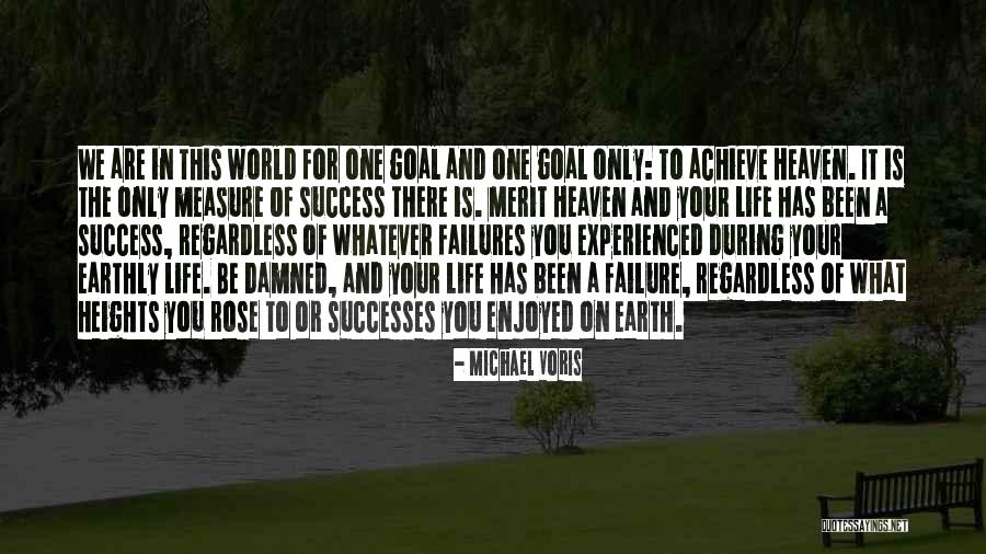 Heaven On Earth Quotes By Michael Voris Heaven On Earth Quotes By Michael Voris