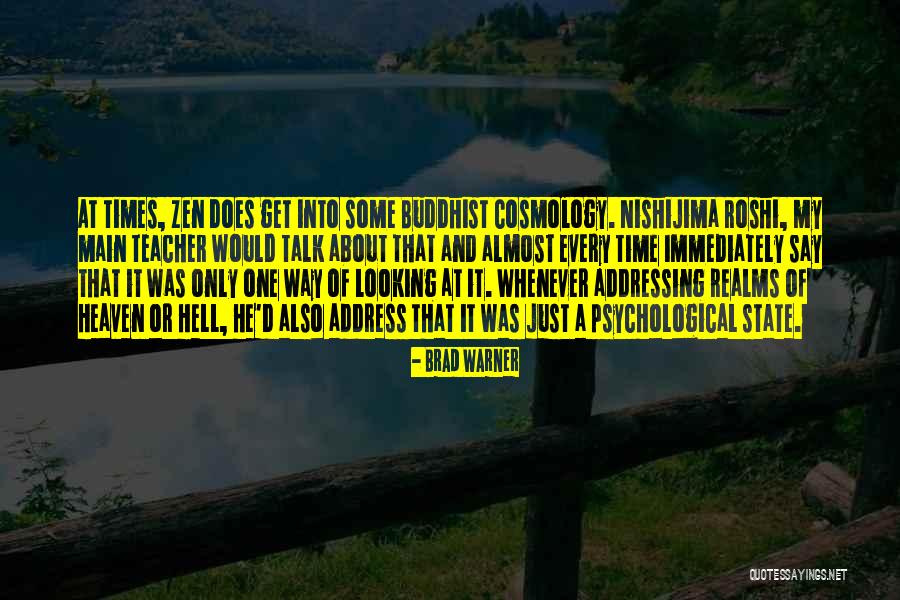 Heaven Or Hell Quotes By Brad Warner Heaven Or Hell Quotes By Brad Warner
