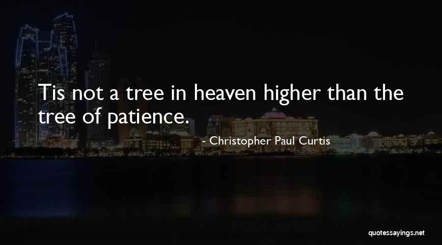 Heaven Paul Quotes By Christopher Paul Curtis Heaven Paul Quotes By Christopher Paul Curtis