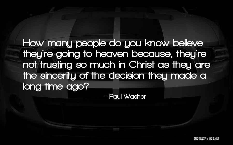 Heaven Paul Quotes By Paul Washer Heaven Paul Quotes By Paul Washer