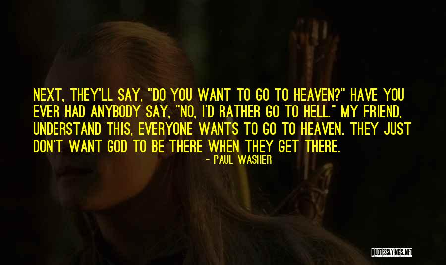Heaven Paul Quotes By Paul Washer Heaven Paul Quotes By Paul Washer