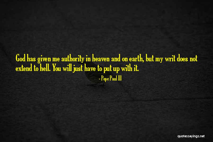 Heaven Paul Quotes By Pope Paul III Heaven Paul Quotes By Pope Paul III