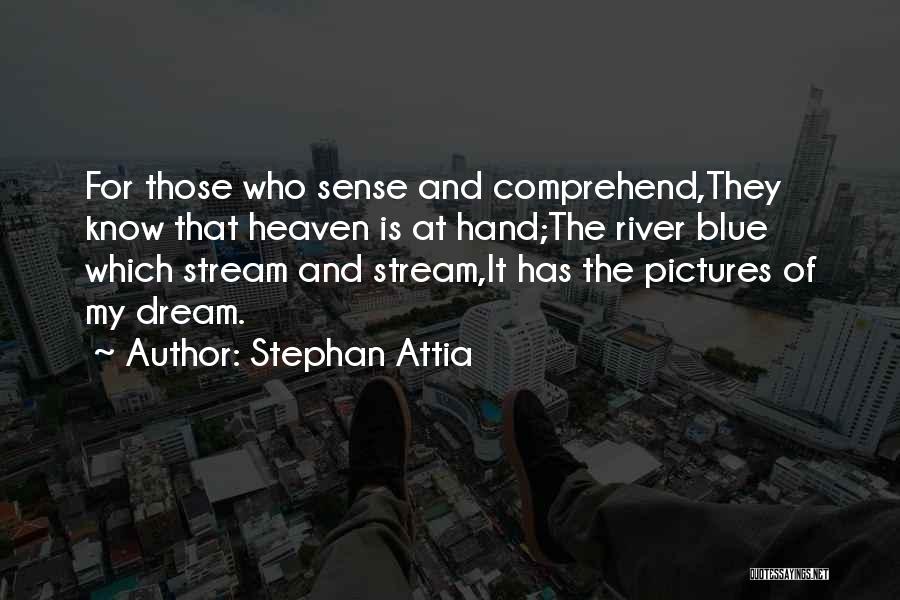 Heaven Pictures With Quotes By Stephan Attia