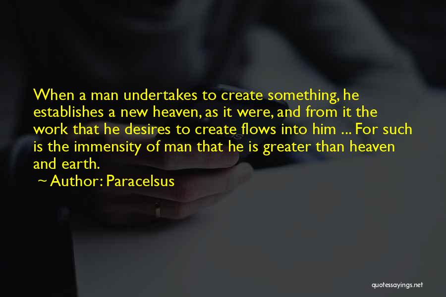 Heaven Quotes By Paracelsus