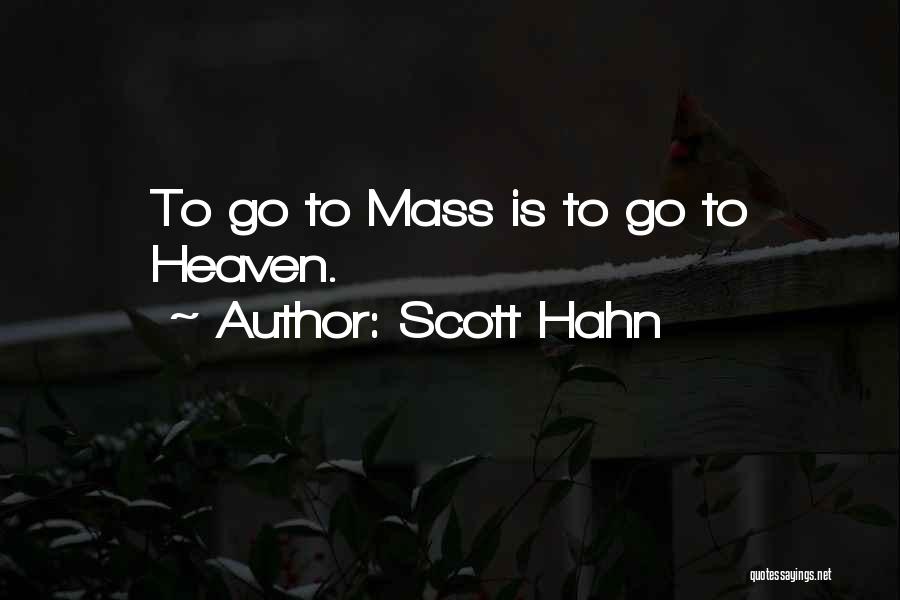 Heaven Quotes By Scott Hahn