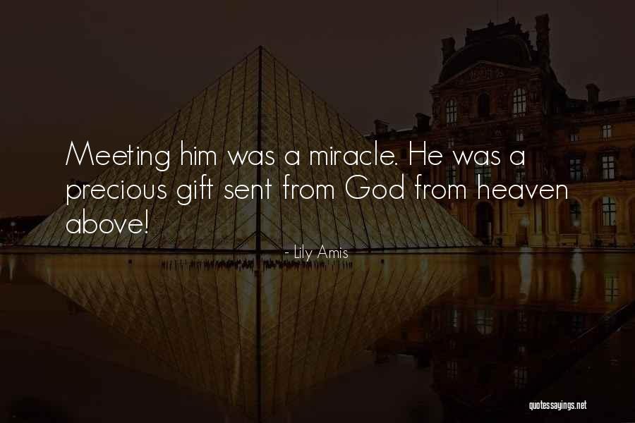 Heaven Sent Love Quotes By Lily Amis