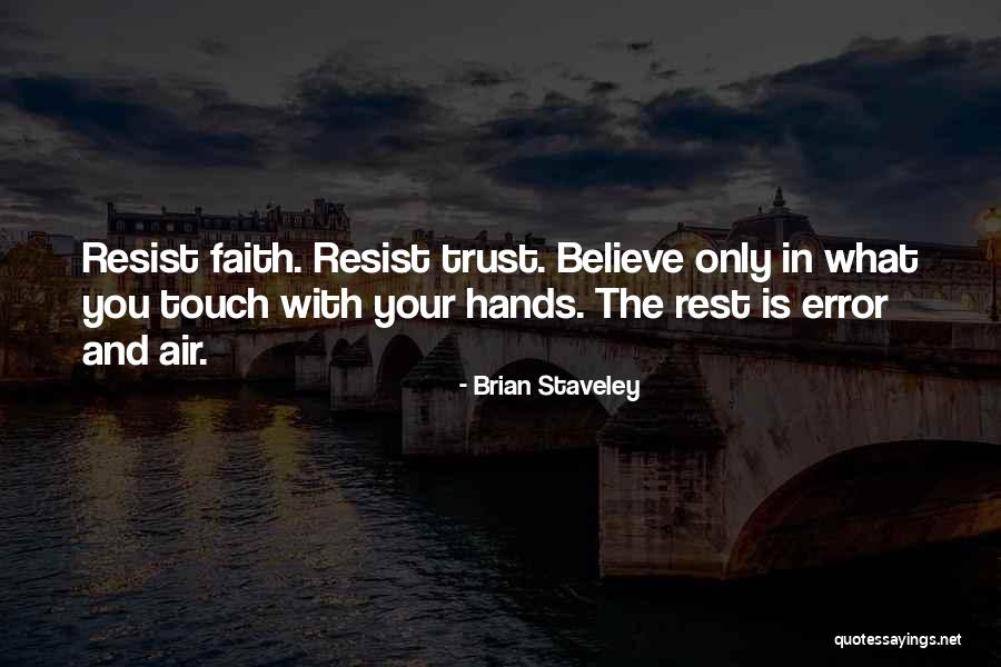 Heaven That Spells Quotes By Brian Staveley Heaven That Spells Quotes By Brian Staveley