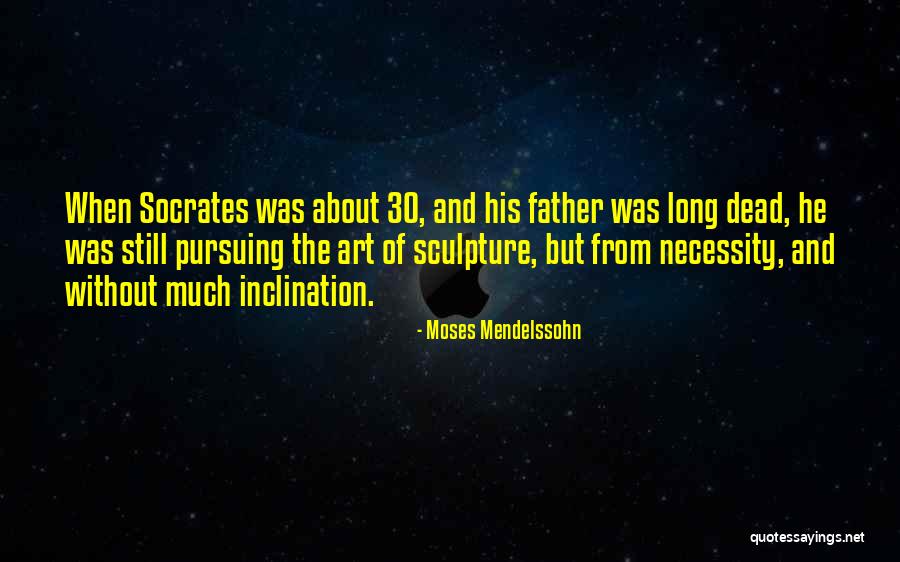 Heaven That Spells Quotes By Moses Mendelssohn Heaven That Spells Quotes By Moses Mendelssohn