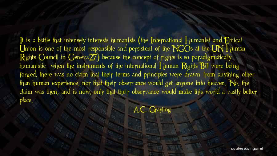 Heaven When Quotes By A.C. Grayling Heaven When Quotes By A.C. Grayling