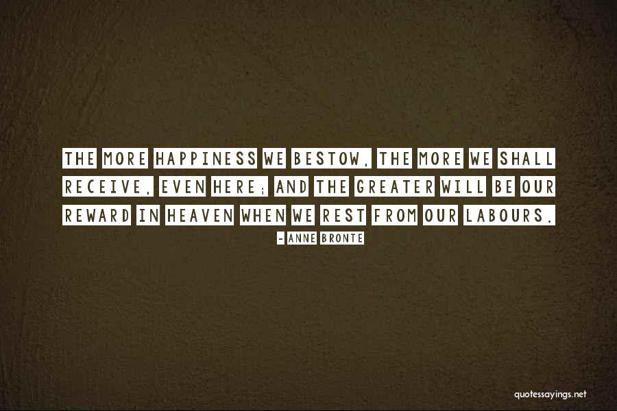 Heaven When Quotes By Anne Bronte Heaven When Quotes By Anne Bronte